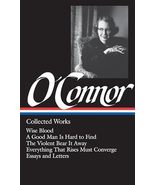 Flannery O'Connor : Collected Works : Wise Blood / A Good Man Is Hard to Find /  - $12.22