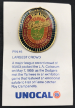 1993 Unocal Largest Crowd in Salute to Campy LA Dodgers Pin #6 w/ Card Backing - £7.47 GBP