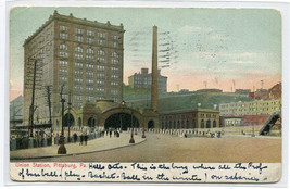 Union Railroad Station Depot Pittsburgh Pennsylvania 1908 postcard - £4.64 GBP