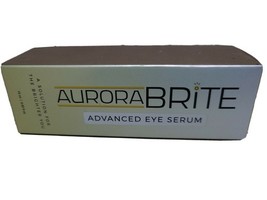 Aurora Brite ANTI AGING Advance EYE SERUM | NEW/SEALED 15m / 0.50 fl. oz.  - $21.25
