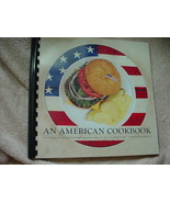 AN AMERICAN COOKBOOK 2001 DEDICATED TO 9/11/01 HEROES SPIRAL BOUND FREE ... - £7.46 GBP