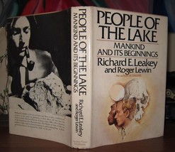 Leakey, Richard E. &amp; Roger Lewin PEOPLE OF THE LAKE  Mankind and Its Beginnings - £52.17 GBP