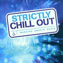 Strictly Chill Out [Audio CD] Various - £15.53 GBP