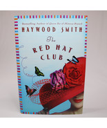 Signed Copy Of The Red Hat Club By Haywood Smith 2003 Hardcover Book w/D... - $26.77 CAD
