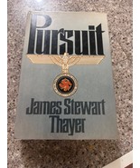 Pursuit - Hardcover By Thayer, James Stewart first edition AUTHOR SIGNED - $920.34 MXN