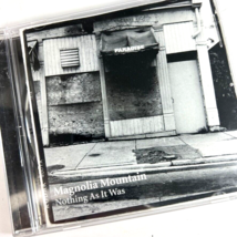 Magnolia Mountain Nothing As It Was Cd Irish Maggie A Little South Of Bi... - $14.99