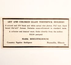 1967 Mark Boultinghouse Art Glass Toothpick Holders Advertisement Illino... - $19.99