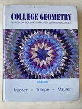 College Geometry: A Problem Solving Approach with Applications (2nd Edit... - $9.90