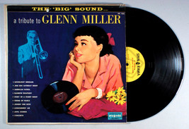 Tribute to Glenn Miller: The Big Sound (1953) Vinyl LP •PLAY-GRADED•  - $9.61