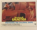 BattleStar Galactica Trading Card 1978 Vintage #107 Dirk Benedict - £1.55 GBP