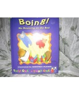 JANE SEYMOUR CHILDREN&#39;S BOOK BOING BOING! BOING! NO BOUNCING ON THE BED - $8.00