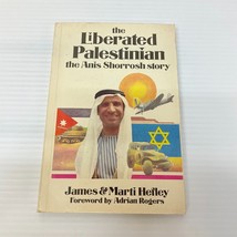 The Liberated Palestinian Biography Paperback Book James Hefley Acclaimed Books - £9.58 GBP