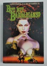 BUT, BUT...BARBARIANS (ILSDALE ADVENTURES) Fantasy Book Brian &amp; James Ha... - $5.99