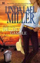 Deadly Gamble (A Mojo Sheepshanks Novel, 1) Linda Lael Miller - £2.30 GBP