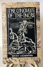 The Conquest of the Incas by John Hemming (1993, TrPB) - £10.48 GBP