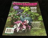 Better Homes &amp; Gardens Magazine Container Gardening 100 Easy Care Combos - £9.57 GBP