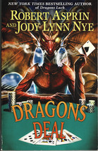 Dragons Deal (#3) - Robert Asprin &amp; Jody Lynn Nye - Softcover (PB) 2010 - £5.90 GBP