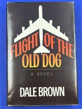 Flight Of The Old Dog By Dale Brown 1st Edition 1987 Hardcover - $14.82