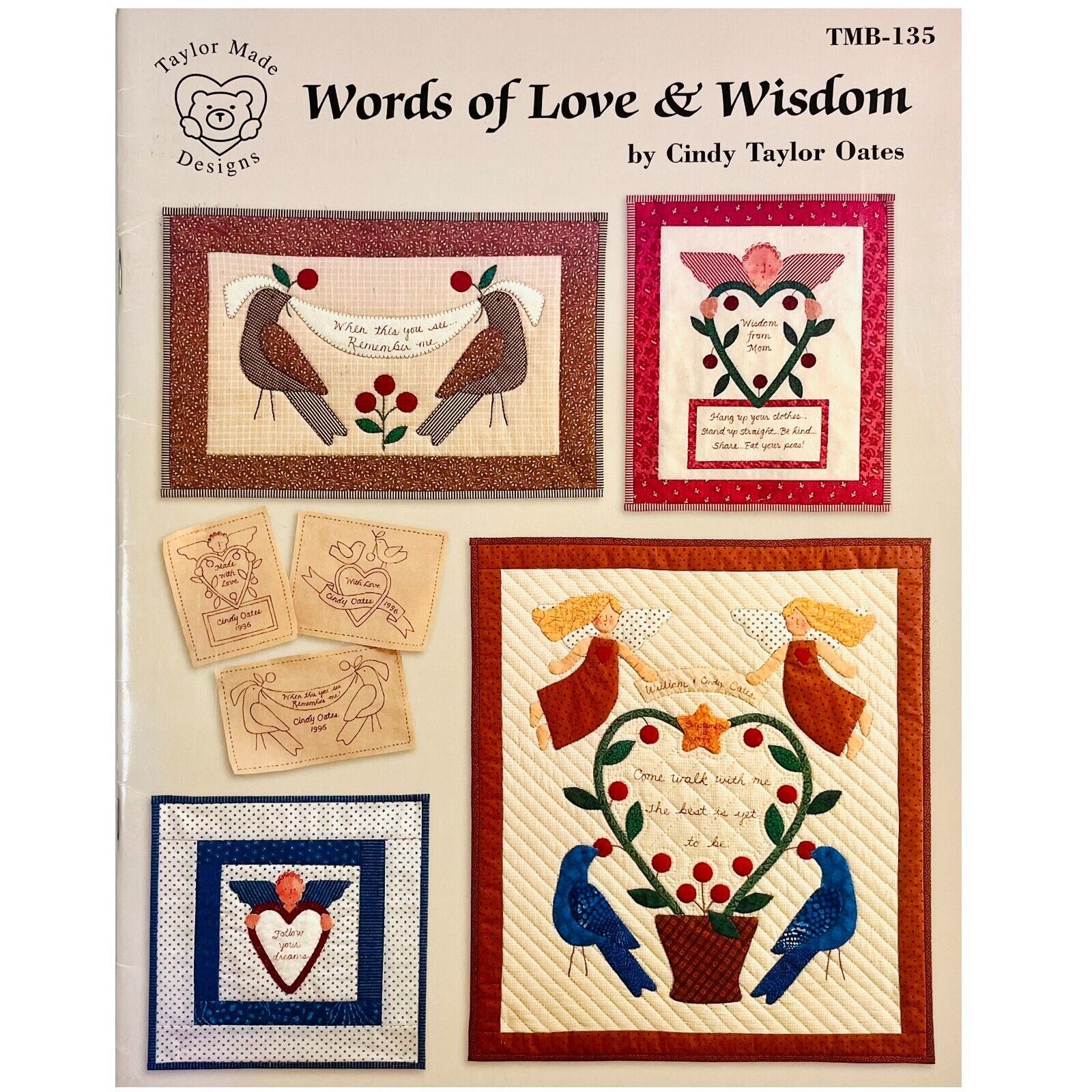 Primary image for Words of Love and Wisdom Quilts Cindy Taylor Oats Taylor Made Designs, Paperback