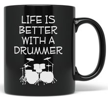 PixiDoodle Life Is Better With A Drummer - Drum Rocker Coffee Mug (11 oz, Black) - £20.70 GBP+