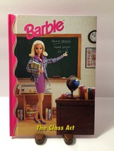 Vintage Barbie The Class Act Book 1998 Mattel Inc. Grolier Enterprises HC - £6.52 GBP
