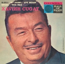 Xavier Cugat: Columbia Hall of Fame Series - Vinyl 45 EP - £10.23 GBP