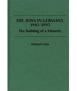 The Jews in Germany, 1945-1993 - 9780275948788 - $102.85