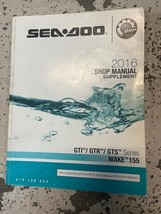 2016 Sea Doo Gtx Rxt Wake Pro Series Shop Service Manual Supplement 219100826 - £27.17 GBP