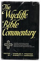 Wycliffe Bible Commentary [Hardcover] Charles F. Pfeiffer and Everette F. Harris - £23.95 GBP