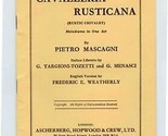  Libretto Cavalleria Rusticana Pietro Mascagni Ascherberg Hopwood &amp; Crew... - $14.85