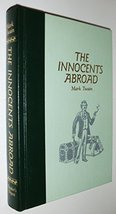 The Innocents Abroad, or the New Pilgrims&#39; Progress: Being Some Account of the S - £4.89 GBP