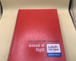 Cessna Integrated Flight Training System: Manual Of Flight 1977 - $14.84