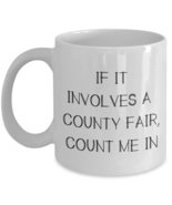 County Fair Mug Fun Idea For Friends Co-worker Boss Sibling White Coffee... - $18.57+