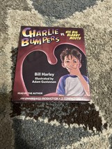 Charlie Bumpers vs. His Big Blabby Mouth by Bill Harley Unabridged New S... - $6.89