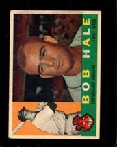 1960 TOPPS #309 BOB HALE VG INDIANS NICELY CENTERED *X103519 - $3.42
