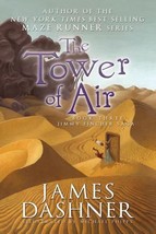 The Tower of Air (The Jimmy Fincher Saga, Book 3) by James Dashner - Very Good - £6.97 GBP
