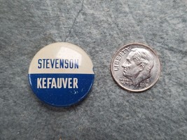 Stevenson Kefauver Presidential Election Button Pin Reproduction Campaign - £4.32 GBP