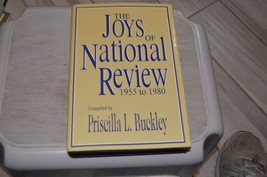 Joys of National Review, 1955-1980 by Priscilla L Buckley (Hardcover), dj - £7.07 GBP