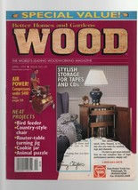 Wood - April 1994 #69 - Stylish Storage Tape &amp; CDs, Air Power, Bird Feeder. - £1.01 GBP
