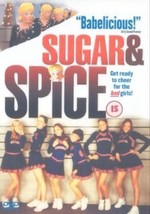 Sugar And Spice DVD (2001) Marla Sokoloff, Mcdougall (DIR) Cert 18 Pre-Owned Reg - £14.22 GBP