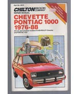 Chilton’s Auto Manual for Chevrolet Chevette &amp; Pontiac 1000, 1976-88 US/... - $12.14 CAD