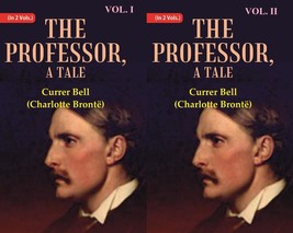 The Professor, A Tale Volume 2 Vols. Set [Hardcover] - £38.42 GBP