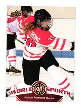 2010 Upper Deck World of Sports #160 Hannah Armstrong Canada - $3.00