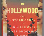 Casey Sherman A MURDER IN HOLLYWOOD First ed. True Crime 2024 Lana Turne... - $11.69