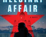 The Helsinki Affair [Hardcover] Pitoniak, Anna - $3.83