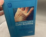 The Full Facts Book of Cold Reading: A Comprehensive... by Ian Rowland P... - $39.59