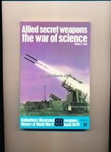 Allied Secret Weapons:The War of Science (Weapons Book, No 19) - £4.52 GBP