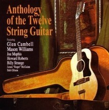 Anthology Of The Twelve String Guitar [Vinyl] - £15.97 GBP