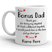 Customizable Personalized Dear Bonus Dad Custom Name Mug, Thank you Stepdad, Fat - £11.98 GBP
