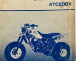 1983 1984 1985 Honda ATC200X Service Shop Repair Manual OEM 6196502 - $69.99
